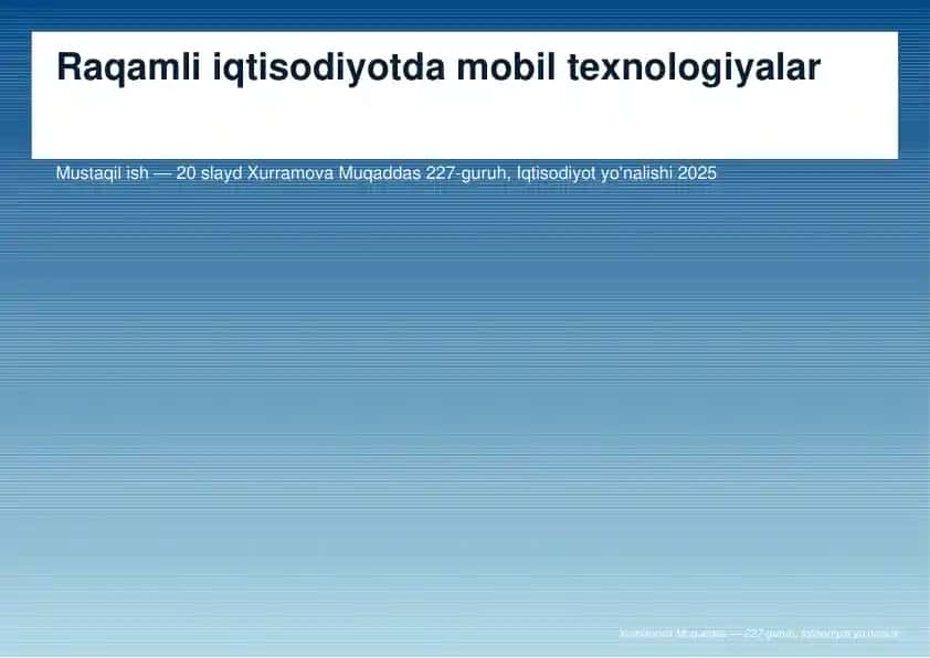 Raqamli iqtisodiyotda mobil texnologiyalar