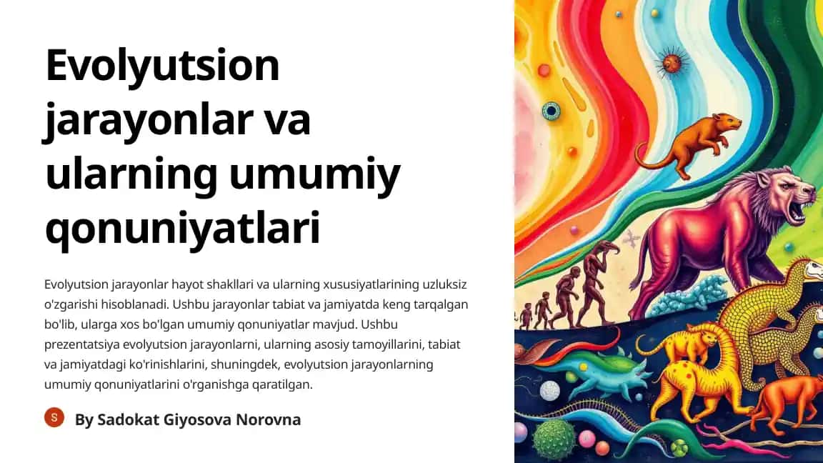 Evolyutsion jarayonlar va ularning umumiy qonuniyatlari
