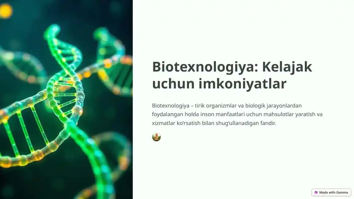 Biotexnologiya: Kelajak uchun imkoniyatlar