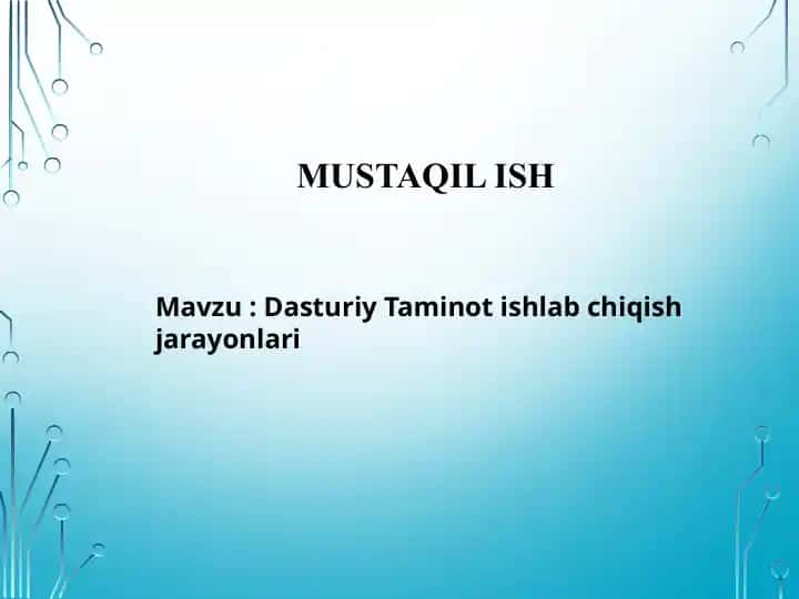 Dasturiy taminot ishlab chiqish