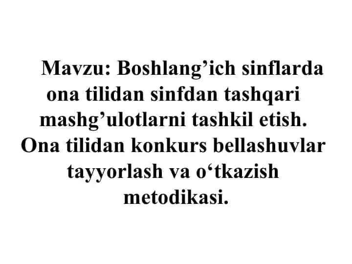 Onatilidansinfdan tashqari mashg'ulotlarni tashkil etish