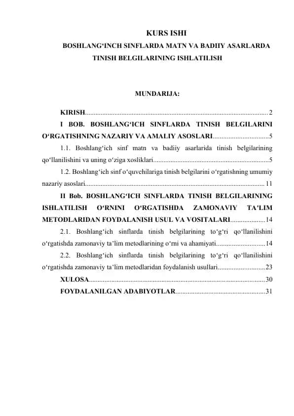 BOSHLANGʻINCH SINFLARDA MATN VA BADIIY ASARLARDA TINISH BELGILARINING ISHLATILISH