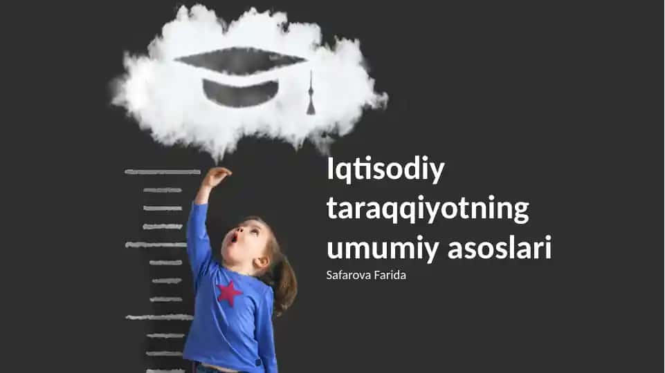 Iqtisodiy taraqqiyotning umumiy asoslari