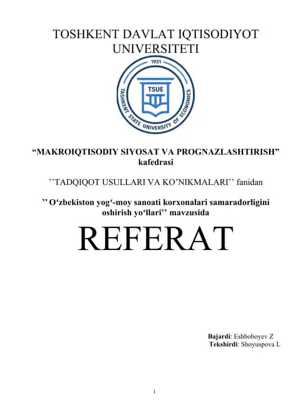 ’’ Oʻzbekiston yogʻ-moy sanoati korxonalari samaradorligini oshirish yoʻllari’’