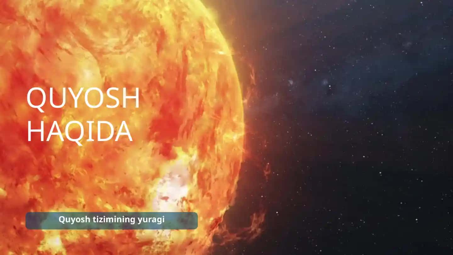 Quyosh Tizimining Yuragi