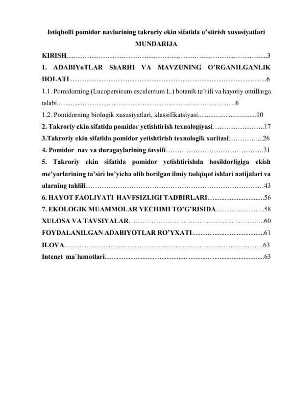 Istiqbolli pomidor navlarining takroriy ekin sifatida o’stirish xususiyatlari