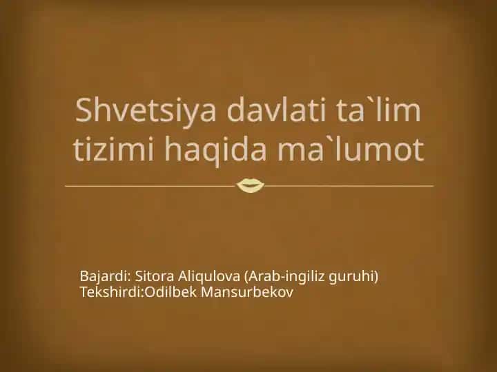 Shvetsiya davlati ta`lim tizimi haqida ma`lumot