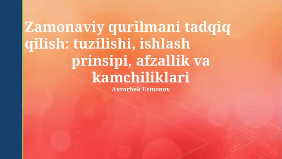 Zamonaviy Qurilmalar Tadqiqoti