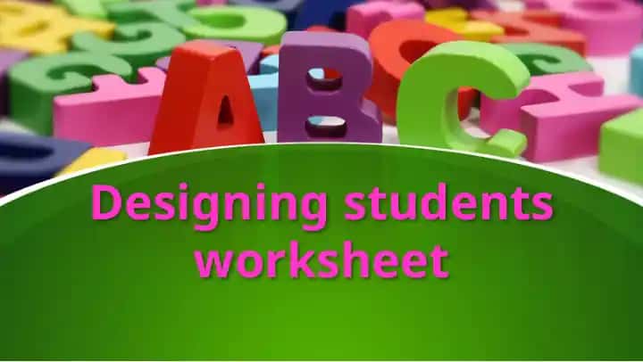 Designing students worksheet