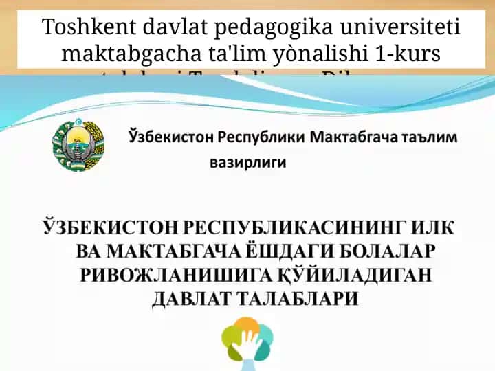 Toshkent davlat pedagogika universiteti maktabgacha ta'limining maqsad va vazifalari