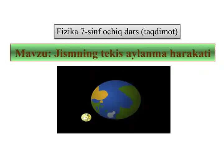 Fizika 7-sinf o'quvchilariga taqdimot (Fizika 7th grade presentation)