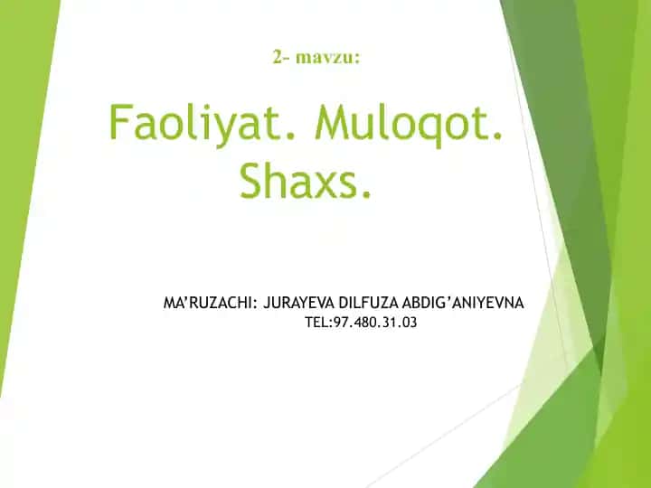Faoliyat. Muloqot. Shaxs.