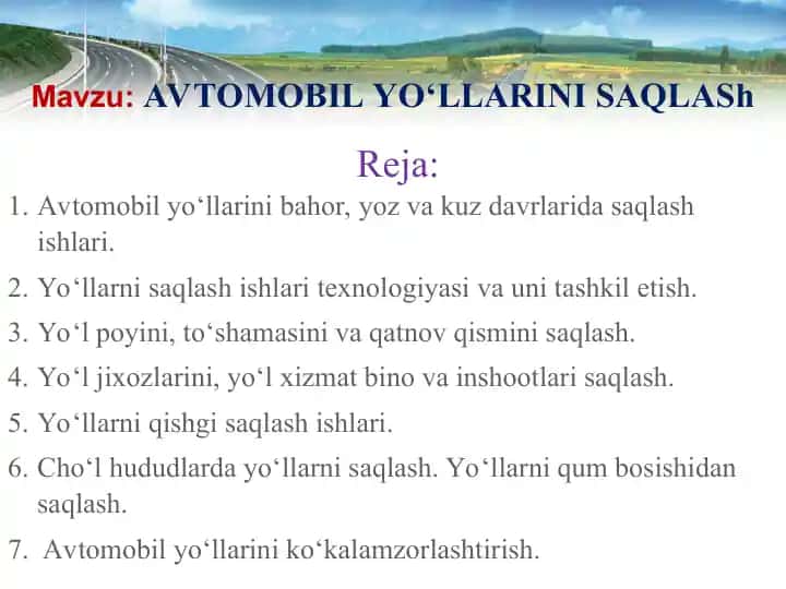 AVTOMOBIL YO‘LLARINI SAQLASh