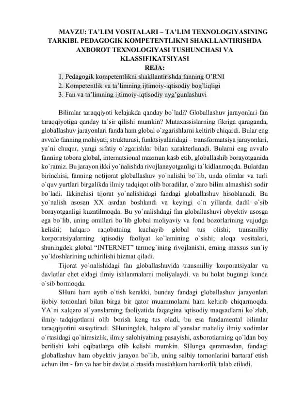 TA’LIM VOSITALARI – TA’LIM TEXNOLOGIYASINING TARKIBI. PEDAGOGIK KOMPETENTLIKNI SHAKLLANTIRISHDA AXBOROT TEXNOLOGIYASI TUSHUNCHASI VA KLASSIFIKATSIYASI