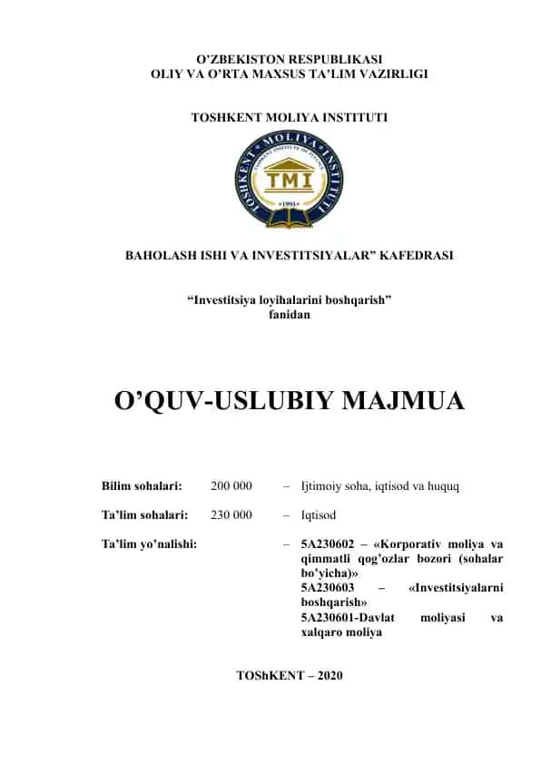 Investitsiya loyihalarini boshqarish fanidan o‘quv-uslubiy majmua