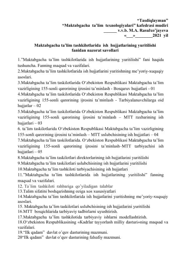 Maktabgacha ta’lim tashkilotlarida ish hujjatlarining yuritilishi fanidan nazorat savollari