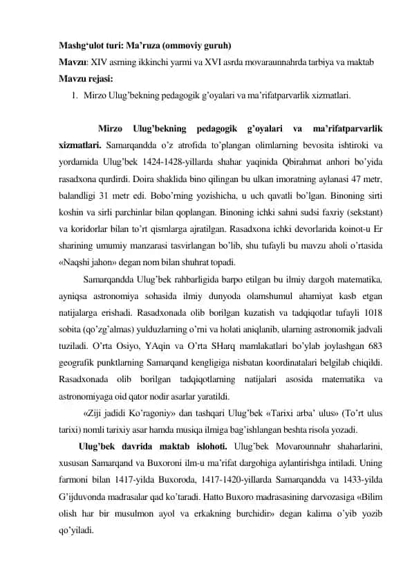 Mirzo Ulugbekning pedagogik g'oyalari va ma'rifatparvarlik xizmatlari
