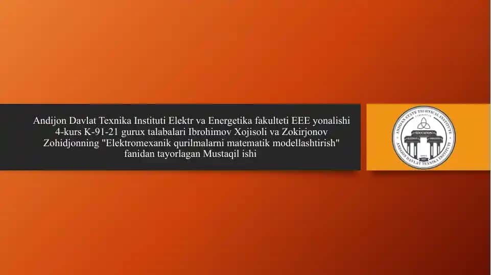 Elektromexanik qurilmalar nimani matematik model asosida tuzish