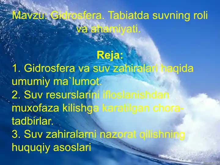 Gidrosfera. Tabiatda suvning roli va ahamiyati