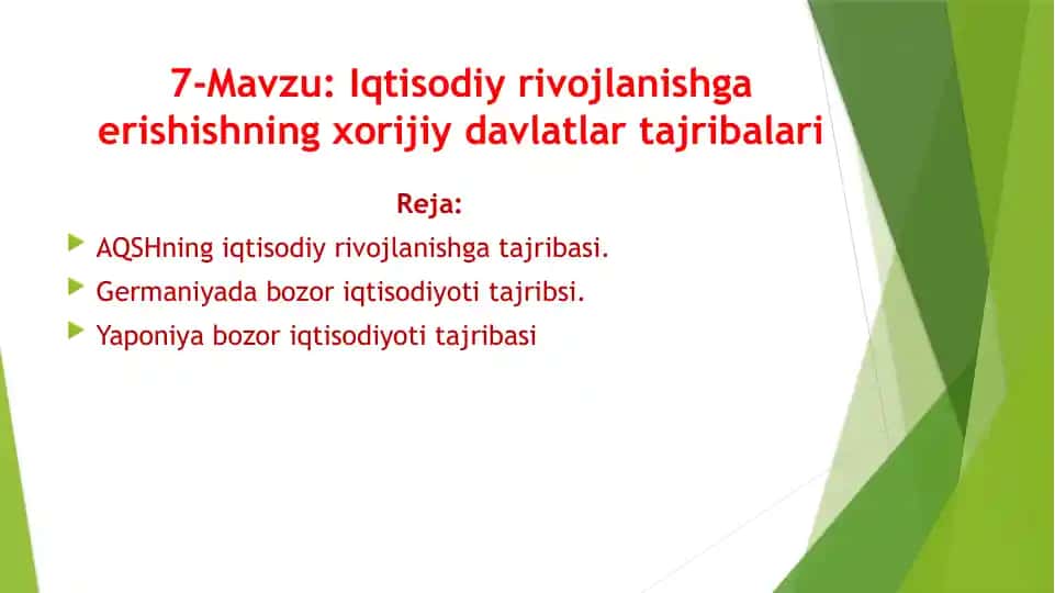 Iqtisodiy rivojlanishga erishishning xorijiy davlatlar tajribalari