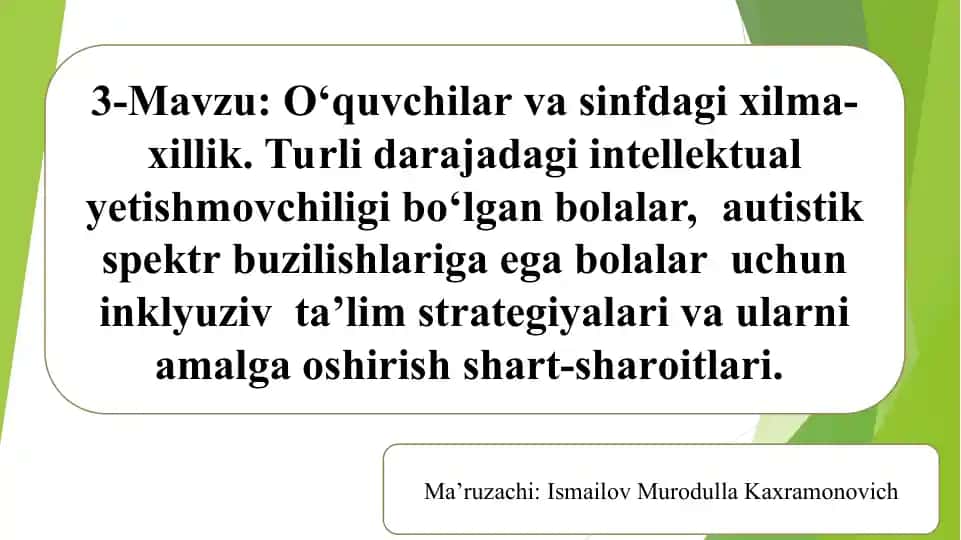 Inklyuziv ta’lim strategiyalari: O‘quvchilar va sinfdagi xilma-xillik