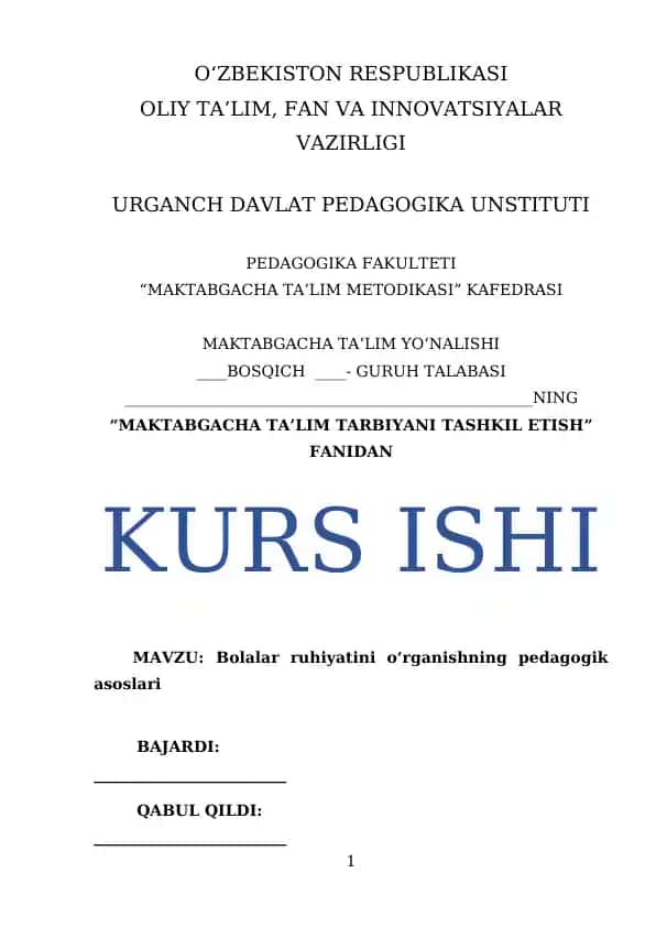 Bolalar ruhiyatini oʻrganishning pedagogik asoslari