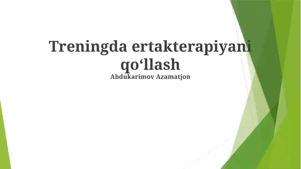 Treningda ertakterapiyani qo‘llash
