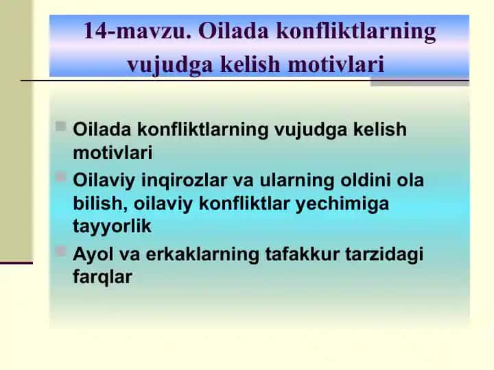 Oilada konfliktlarning vujudga kelish motivlari