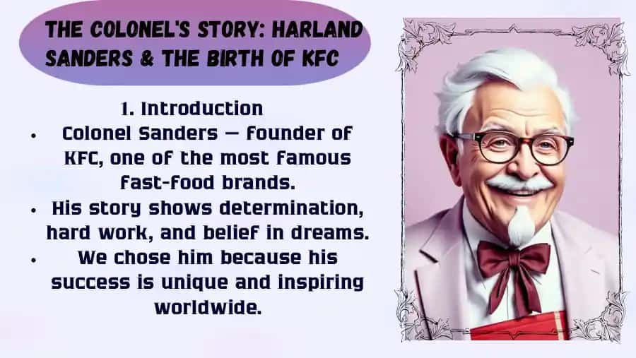 Colonel Sanders - The Founder of KFC