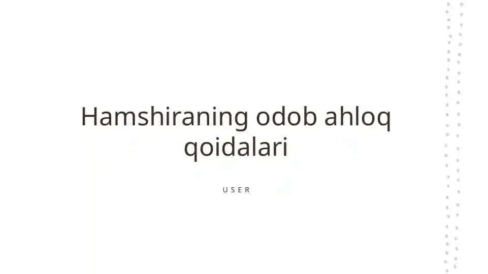 Hamshiraning odob ahloq qoidalari