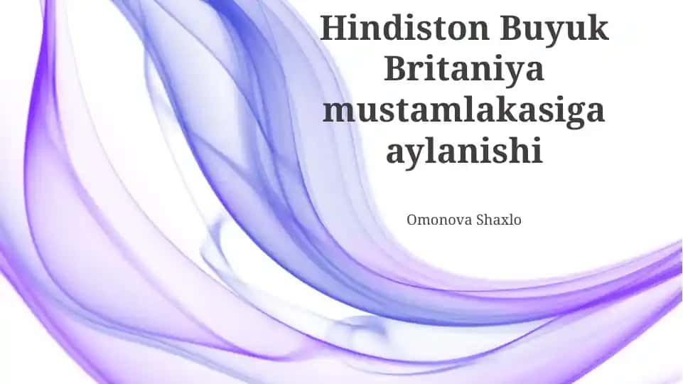 Hindiston Buyuk Britaniya mustamlakasiga aylanishi