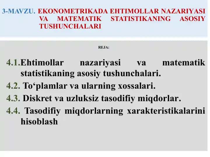Ekonometrikada Ehtimollar Nazariyasi va Matematik Statistikaning Asosiy Tushunchalari