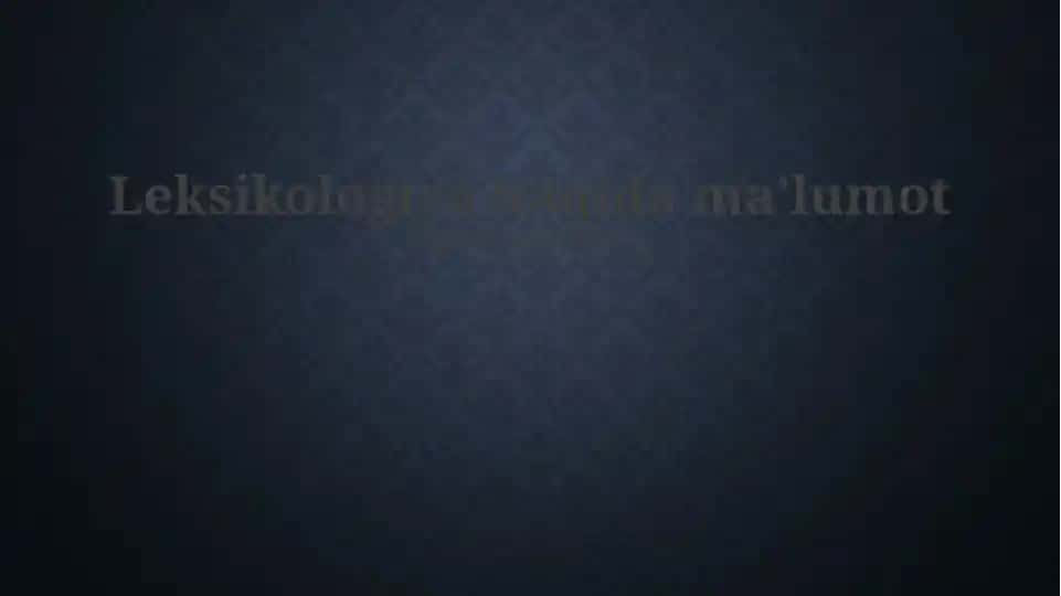 Leksikologiya haqida maʼlumot