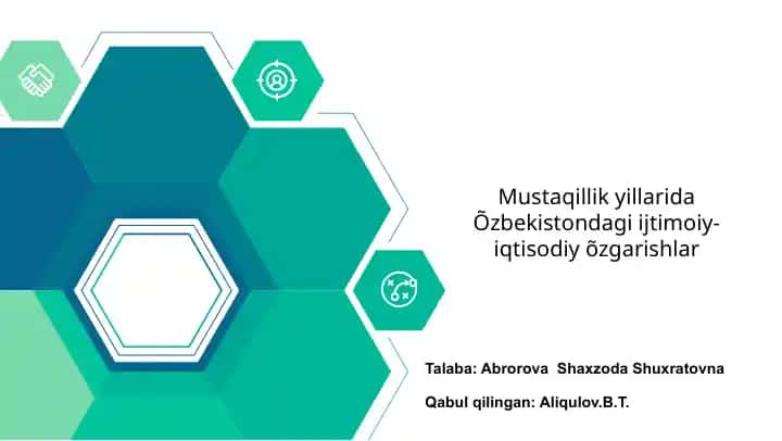 Mustaqillik yillarida O'zbekistondagi ijtimoiy-iqtisodiy o'zgarishlar