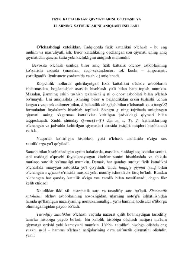 Fizik kattaliklar qiymatlarini o'lchash va ularning xatoliklarini aniqlash usullari