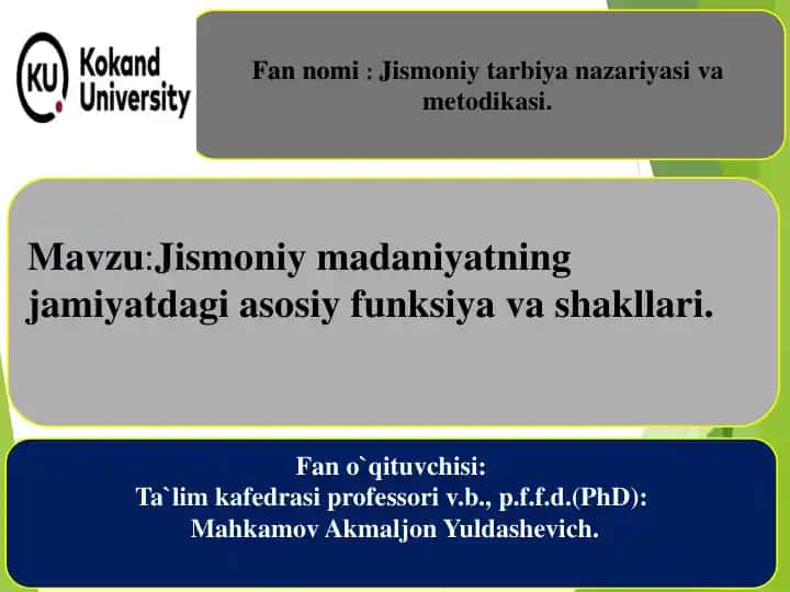 Jismoniy madaniyatning jamiyatda asosiy funksiya va shakllari