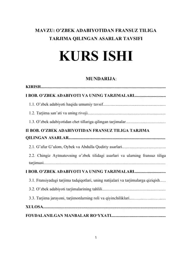 O’ZBEK ADABIYOTIDAN FRANSUZ TILIGA TARJIMA QILINGAN ASARLAR TAVSIFI KURS ISHI