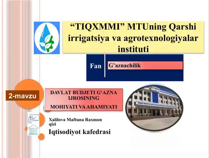 DAVLAT BUDJETI G‘AZNA IJROSINING MOHIYATI VA AHAMIYATI