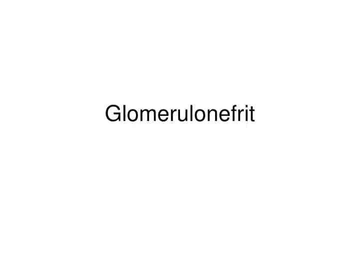 Glomerulonefrit