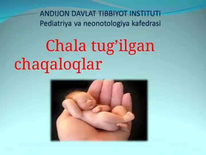 Chala tug'ilgan chaqaloqlar