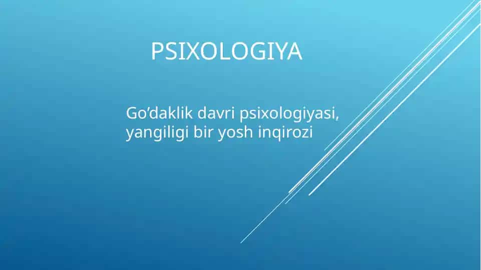 Go’daklik Davri Psixologiyasi