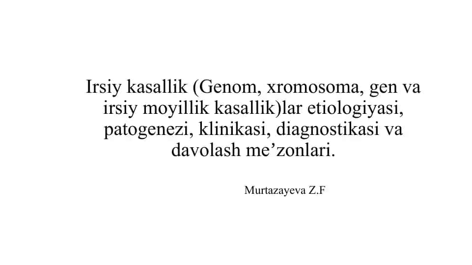 Odamlarda Genetika va Irsiy Kasalliklar