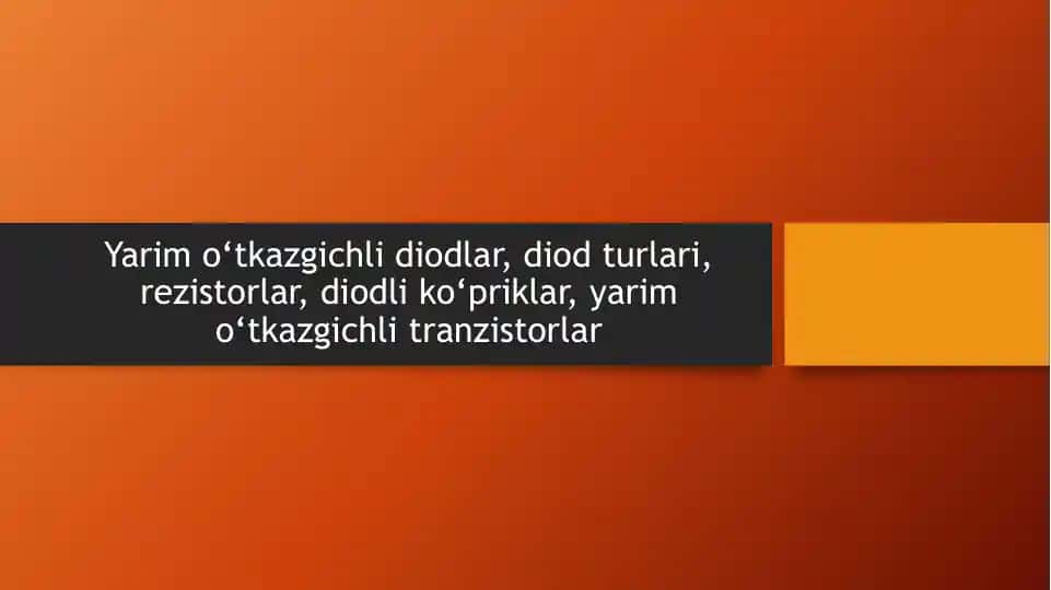 Yarim o‘tkazgichli diodlar