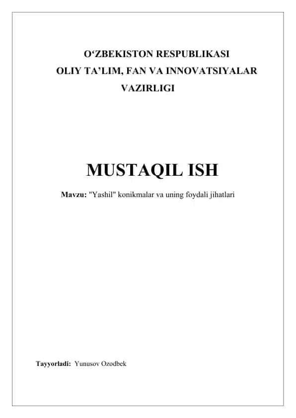 "Yashil" konikmalar va uning foydali jihatlari