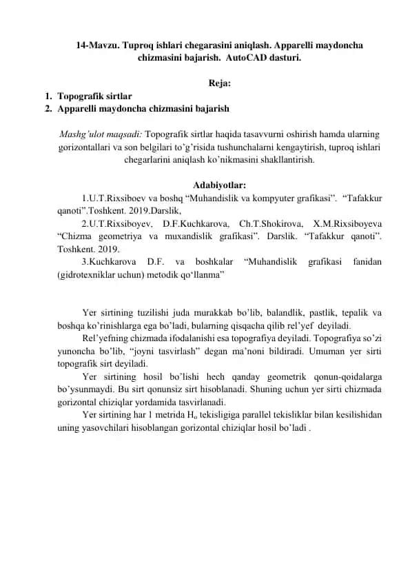 Tuproq ishlari chegarasini aniqlash. Apparelli maydoncha chizmasini bajarish