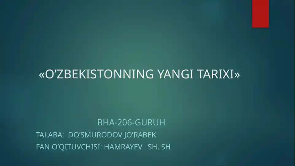 O’ZBEKISTONNING YANGI TARIXI