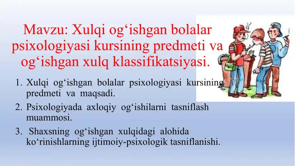 Xulqi og‘ishgan bolalar psixologiyasi kursi