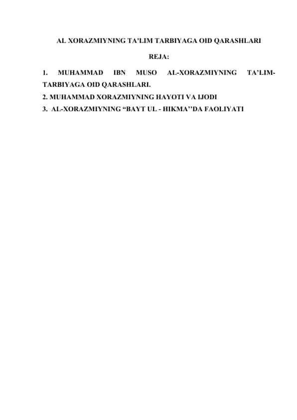 AL XORAZMIYNING TA'LIM TARBIYAGA OID QARASHLARI