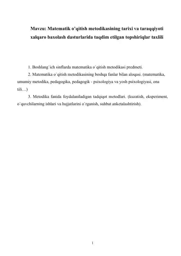 Matematik o’qitish metodikasining tarixi va taraqqiyoti xalqaro baxolash dasturlarida taqdim etilgan topshiriqlar taxlili