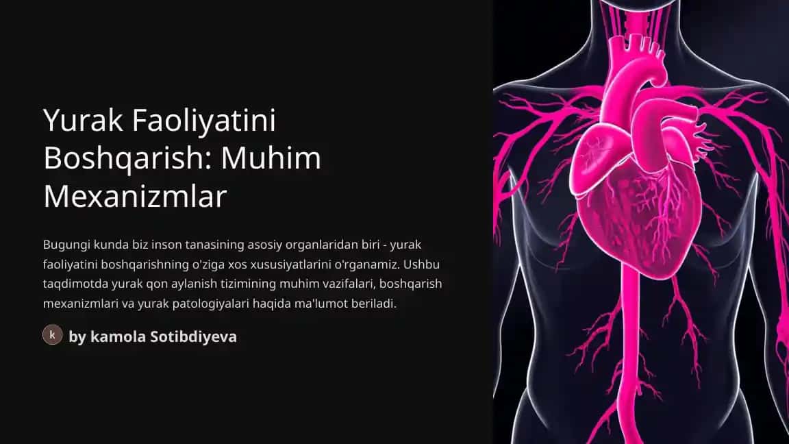 Yurak Faoliyatini Boshqarish: Muhim Mexanizmlar